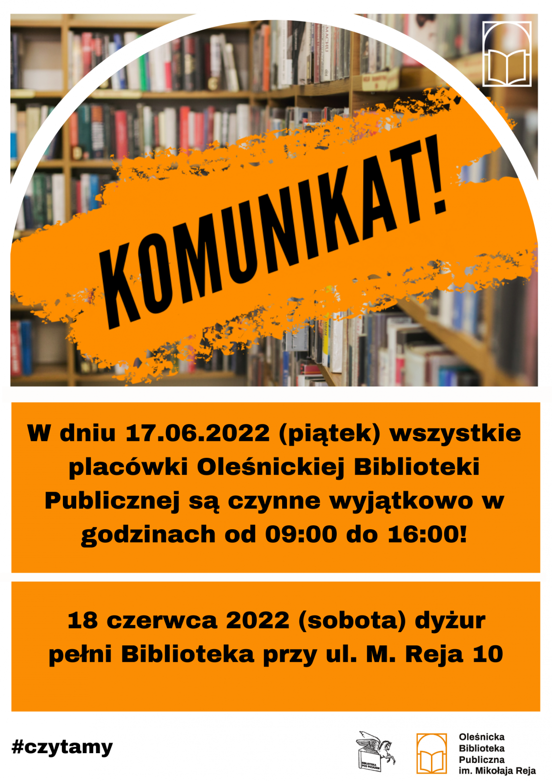 Plakat informujący o godzinach otwarcia 17 czerwca i sobotnim dyżurze